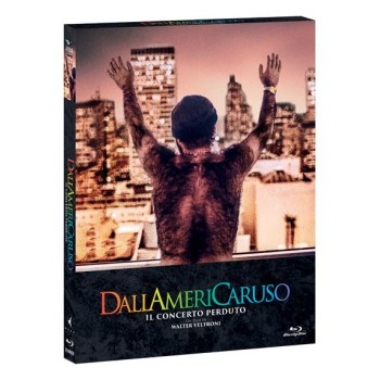 Dallamericaruso - Il Concerto Perduto Blu-Ray