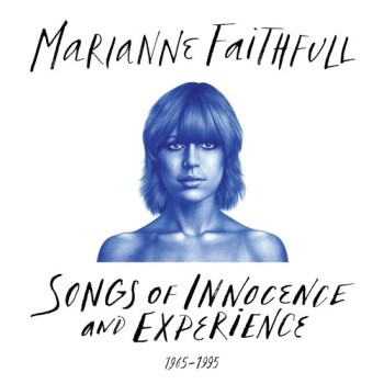 Faithfull Marianne Cd2 Songs Of Innocence And Experience 1965 - 1995