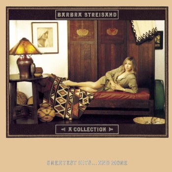 Streisand Barbra Cd A Collection - Greatest Hits ...And More