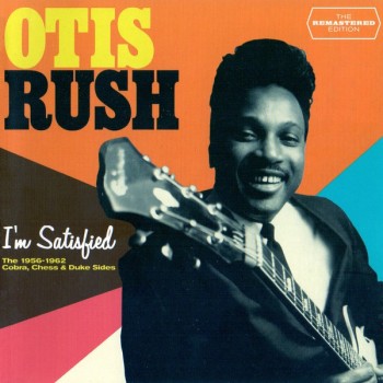 Rush Otis Cd I M Satisfied