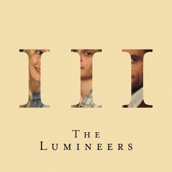 Lumineers (The) Cd Iii