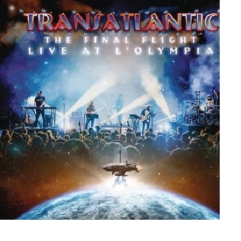 Transatlantic Cd The Final Flight:::: Live At L Olympia