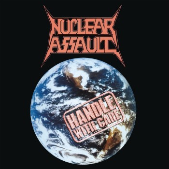 Nuclear Assault Cd Handle With Care