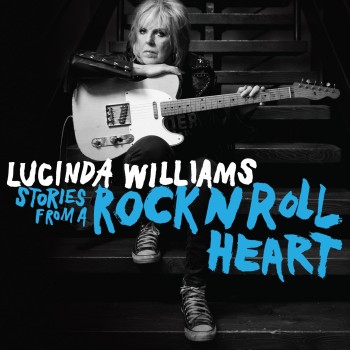 Williams Lucinda Cd Stories From A Rock N Roll Heart