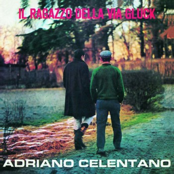 Celentano Adriano Cd Il Ragazzo Della Via Gluck