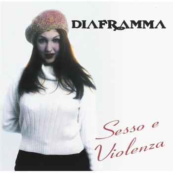 Diaframma Cd Sesso E Violenza