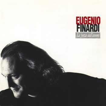 Finardi Eugenio Cd La Forza Dell`Amore