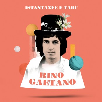 Gaetano Rino Cd3 Istantanee E Tabù