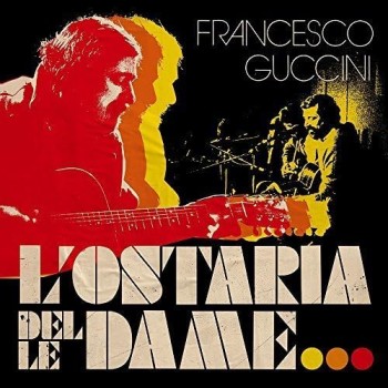 Guccini Francesco Cd2 L`Osteria Delle Dame