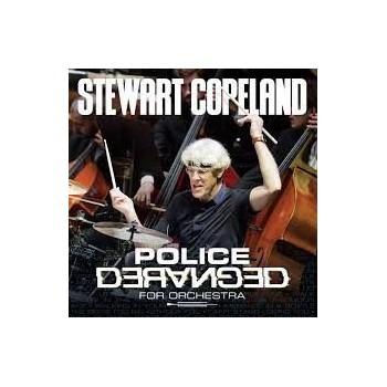 Copeland Stewart Cd Police Deranged For Orchestra