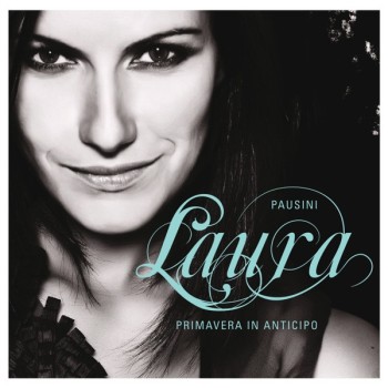 Pausini Laura Cd Primavera In Anticipo