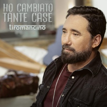 Tiromancino Cd Ho Cambiato Tante Case