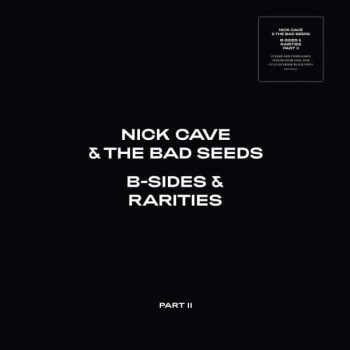 Cave Nick & The Bad Seeds Lp2 B-Sides & Rarities Part Ii