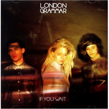 London Grammar Cd If You Wait