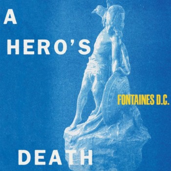 Fontaines D.C. Cd A Hero`S Death