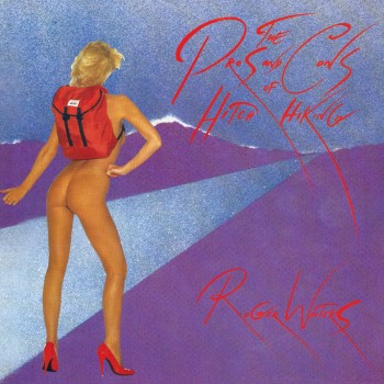 Waters Roger Cd The Pros And Cons Of Hitch Hiking