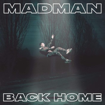 Madman Cd Back Home