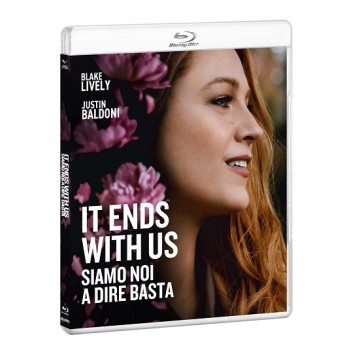 It Ends With Us - Siamo Noi A Dire Basta Blu-Ray