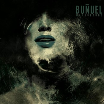 Bunuel Lp2 Mansuetude