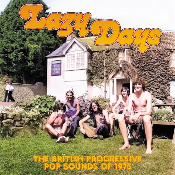 Lazy Days: The British
Progressive Pop Sounds Of 1975 Cd3 Vari