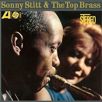 Stitt Sonny Lp Sonny Stitt & The Top Brass