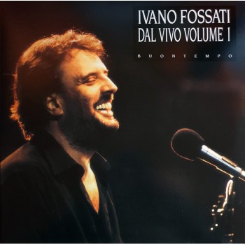 Fossati Ivano Lp2 Dal Vivo Volume 1 : Buontempo