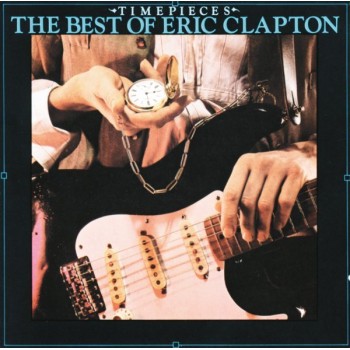 Clapton Eric Cd Time Pieces - The Best Of Eric Clapton