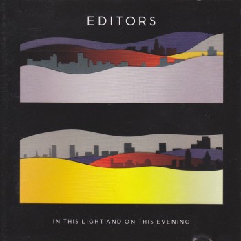 Editors Cd In This Light And On This Evening