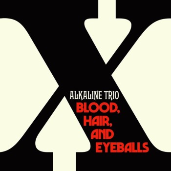 Alkaline Trio Cd Blood, Hair, And Eyeballs