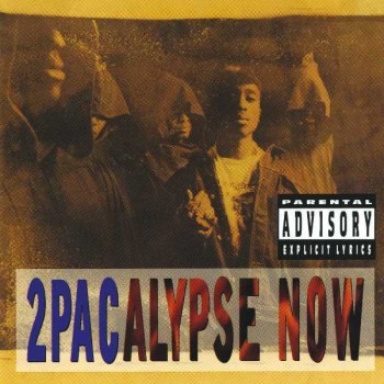 2Pac Lp2 2Pacalypse Now