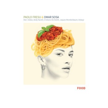 Fresu Paolo & Sosa Omar Cd Food